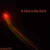 Denzel2am - A Shot in the Dark - Single