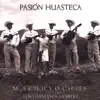 Macuilxochitl - Pasion Huasteca